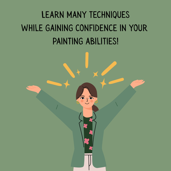 A graphic of a human with hands and arms in the air showing confidence with lines and stars above. Black text at the top says ‘learn many techniques while gaining confidence in your painting abilities!’.